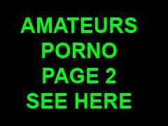 AMATEURS PORNO PAGE 2